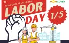 Bài tuyên truyền kỷ niệm 138 năm ngày Quốc tế lao động ( 1/5/1886 - 1/5/2024)